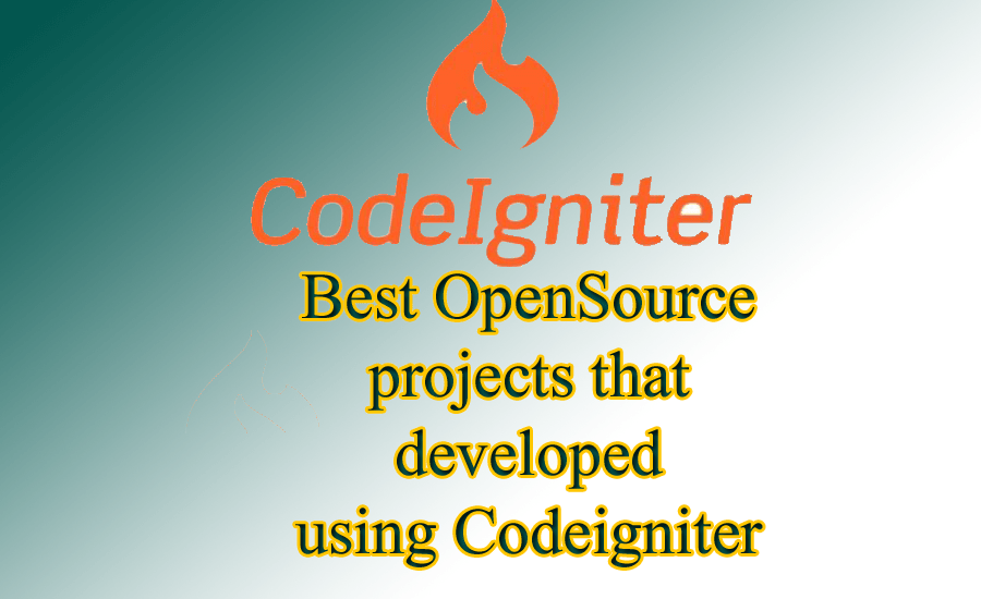 Best OpenSource projects that developed using Codeigniter