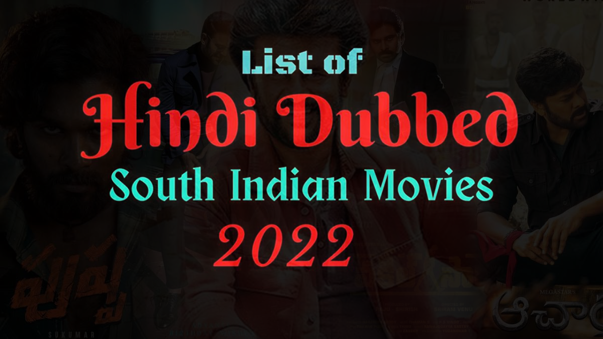 List of Upcoming South Indian Movies 2022 | new south movie 2022| Hindi dubbed south Indian movie 2022 | Hindi dubbed Hollywood movie 2022